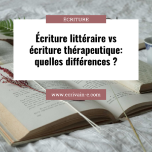 écriture littéraire